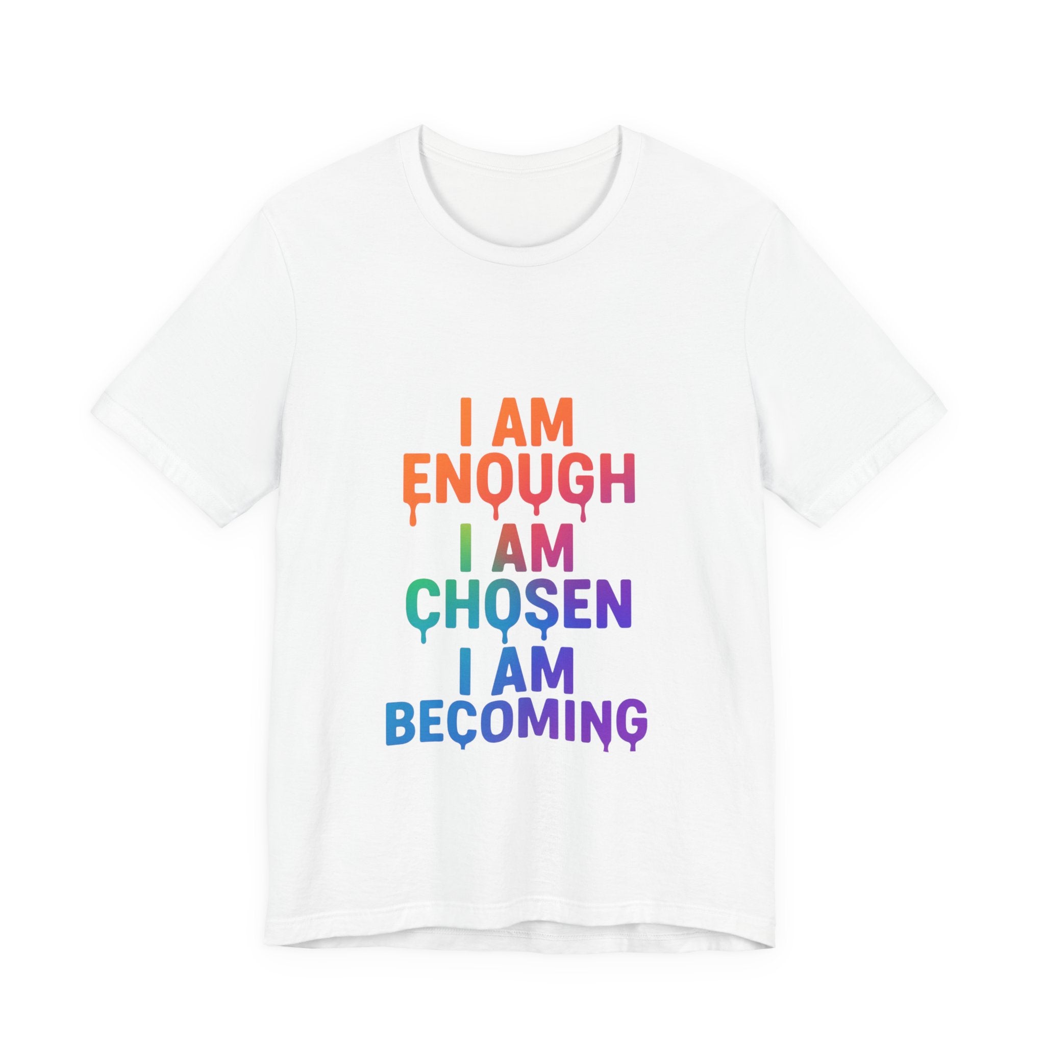 I Am Enough Rainbow Affirmation Tee - Inspirational Short Sleeve Shirt