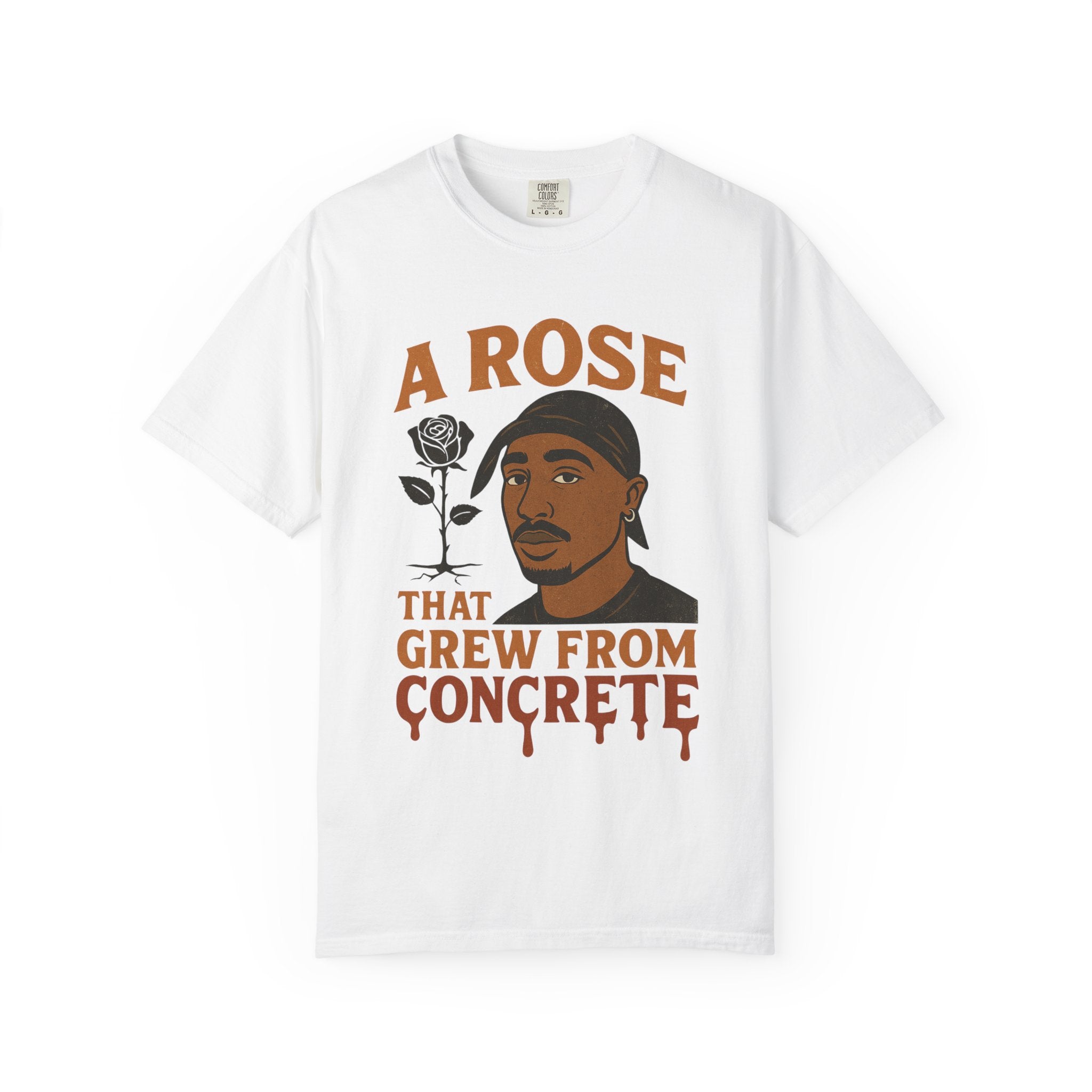 A Rose That Grew T-Shirt