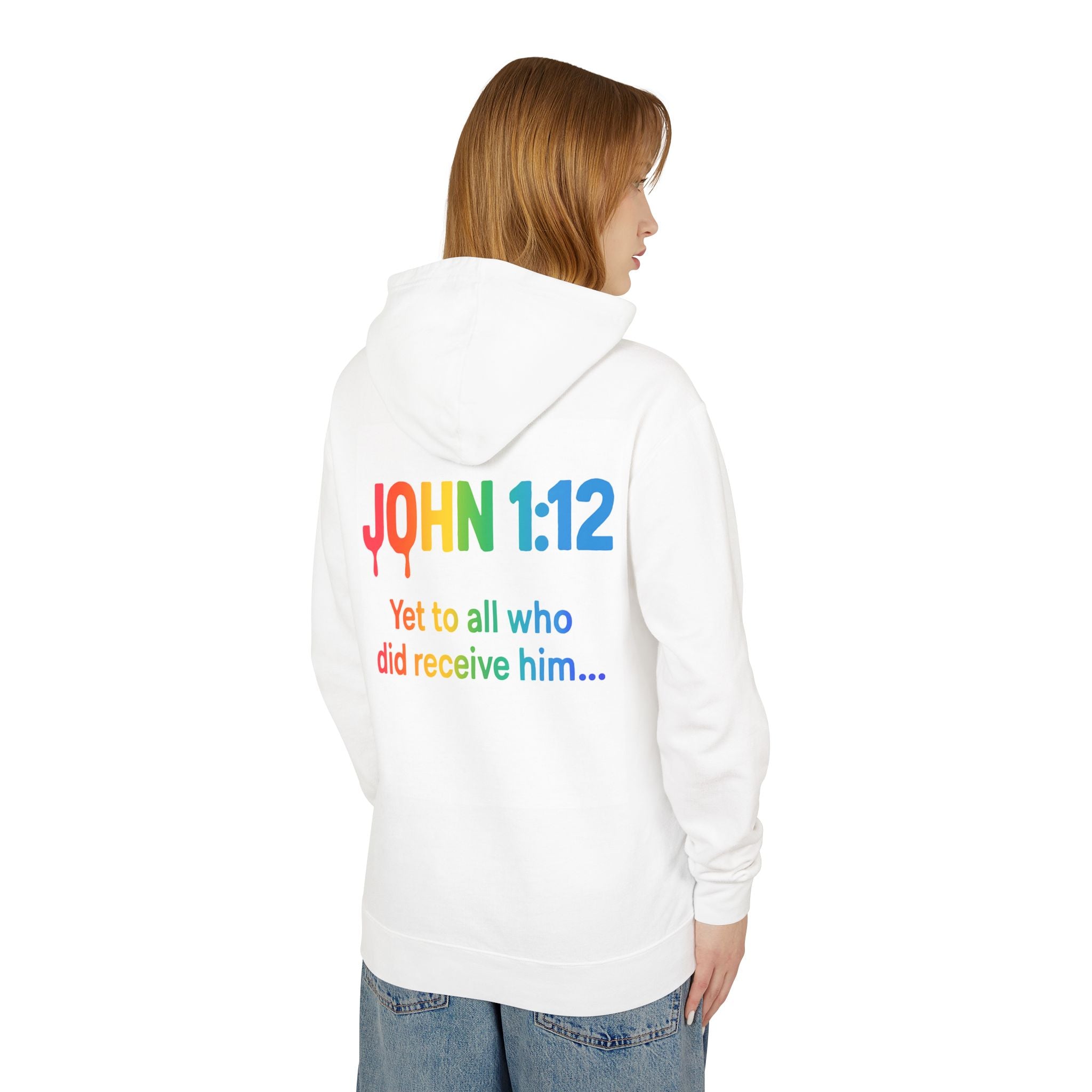 Daughter of God Hoodie — Rainbow "I Am a Daughter of God" with John 1:12 Back