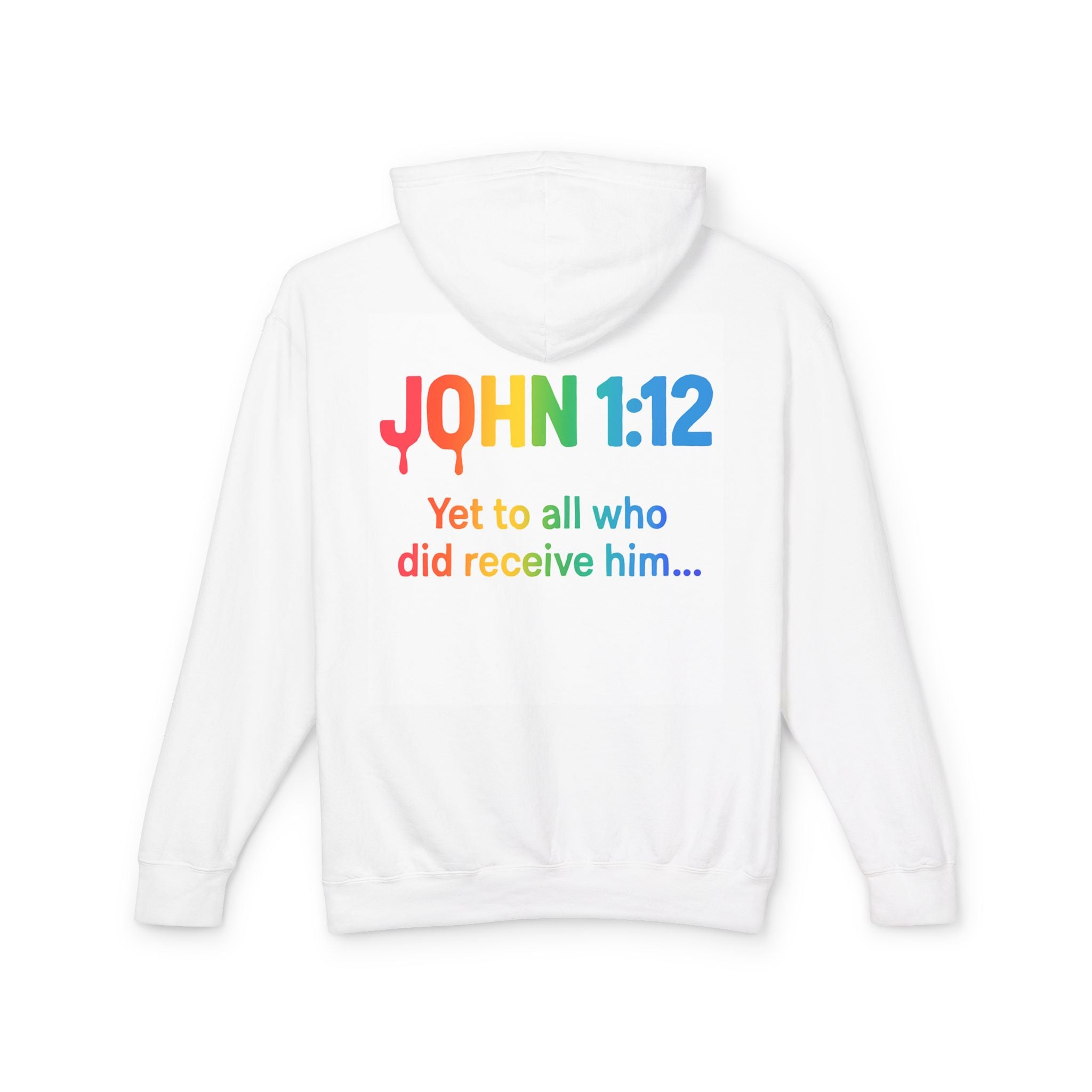 Daughter of God Hoodie — Rainbow "I Am a Daughter of God" with John 1:12 Back